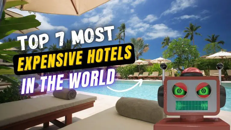 Most Expensive Hotels in the World for 2022